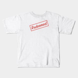 Christian - Redeemed Kids T-Shirt